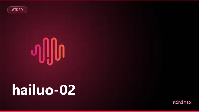 hailuo-02