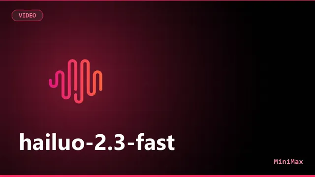hailuo-2.3-fast